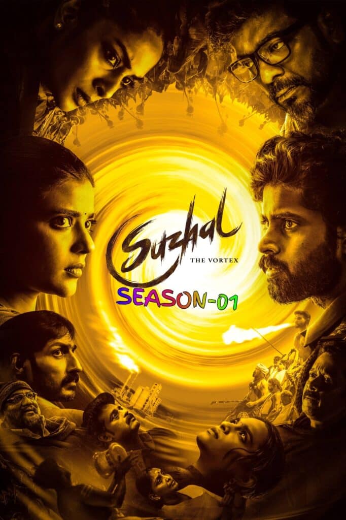 Free Suzhal: The Vortex S01 (2022) Hindi Completed Web Series HEVC ESub