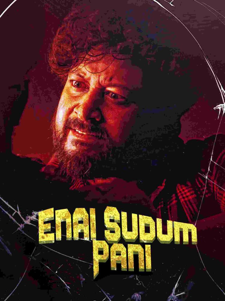 Free Enai Sudum Pani (2025) (Hindi + Tamil) Dual Audio UnCut South Movie HD ESub