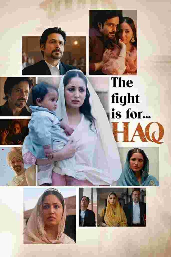 Free Haq (2025) Bollywood Hindi Movie HD ESub